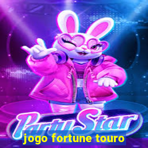 jogo fortune touro